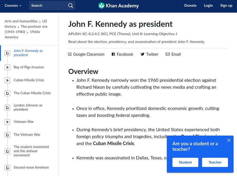 Khan Academy: John F. Kennedy as President Website Khan Academy: John F. Kennedy as President Website