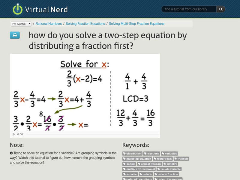Virtual Nerd: How Do You Solve a Two Step Equation by Distributing a Fraction? Instructional Video
