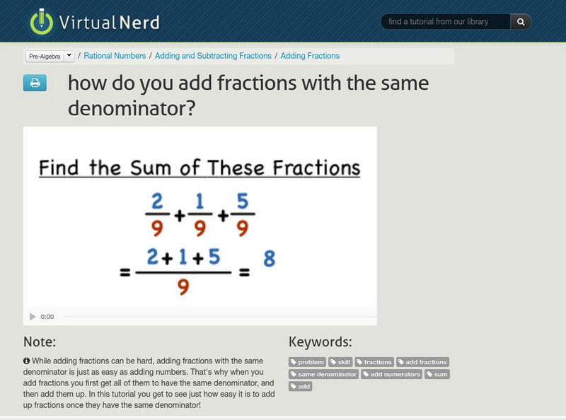 Virtual Nerd: How Do You Add Fractions With the Same Denominator? Instructional Video
