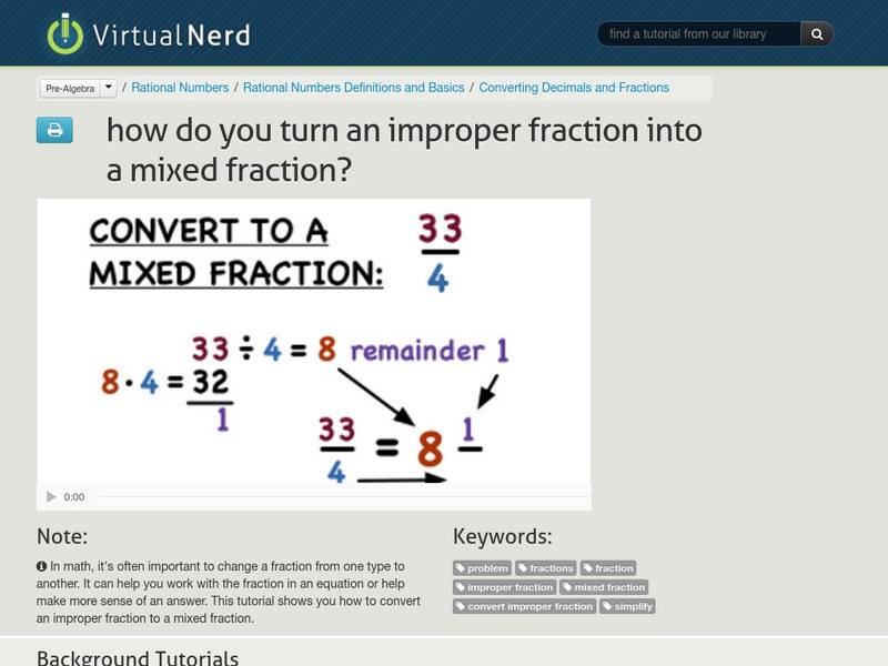 Virtual Nerd: How Do You Turn an Improper Fraction Into a Mixed Fraction? Instructional Video