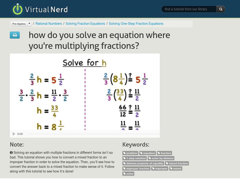Virtual Nerd: How Do You Solve an Equation Where You're Multiplying Fractions? Instructional Video