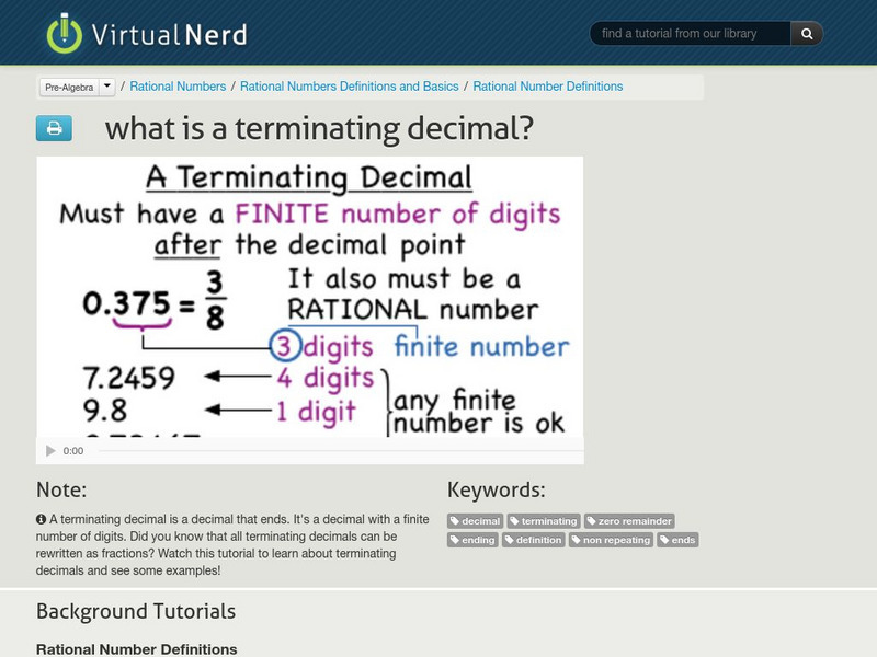Virtual Nerd: What Is a Terminating Decimal? Instructional Video Virtual Nerd: What Is a Terminating Decimal? Instructional Video