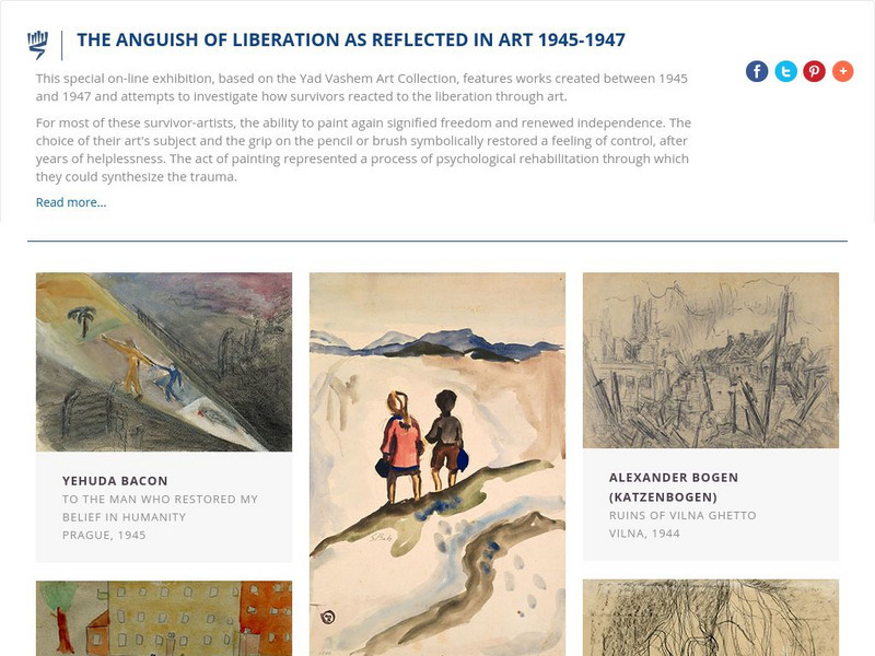 Yad Vashem: The Anguish of Liberation as Reflected in Art Website Yad Vashem: The Anguish of Liberation as Reflected in Art Website