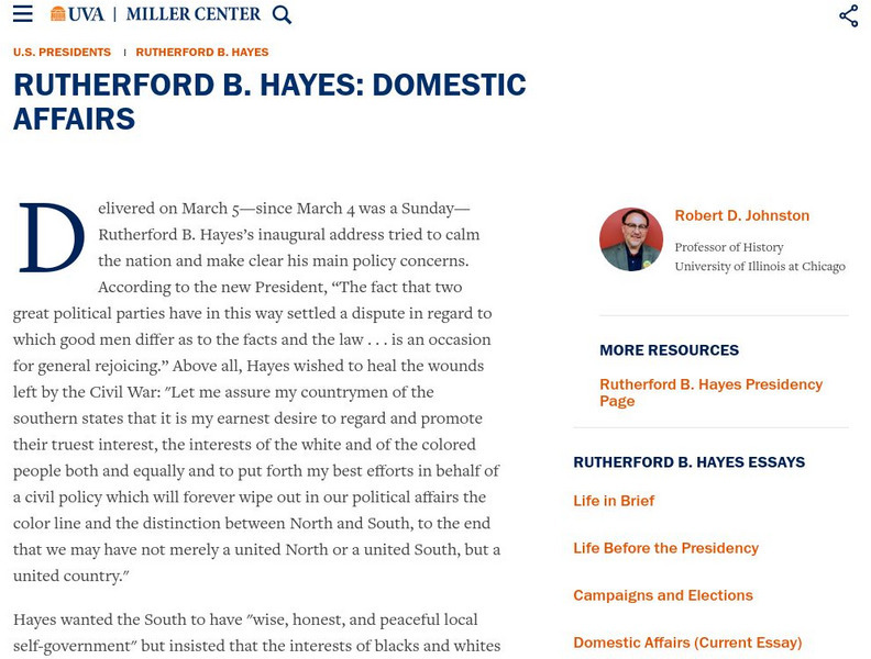 Miller Center at Uva: u.s. Presidents: Rutherford Birchard Hayes: Domestic Affairs Website Miller Center at Uva: u.s. Presidents: Rutherford Birchard Hayes: Domestic Affairs Website