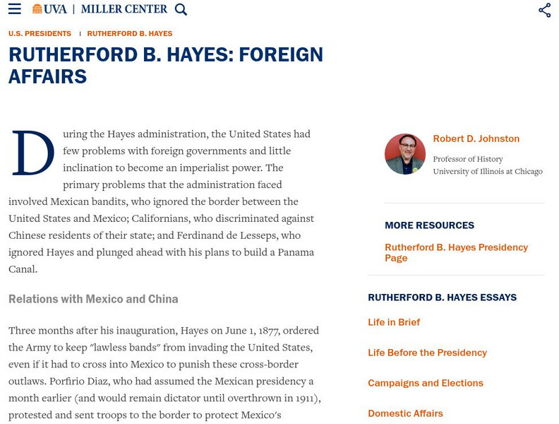 Miller Center at Uva: u.s. Presidents: Rutherford Birchard Hayes: Foreign Affairs Website Miller Center at Uva: u.s. Presidents: Rutherford Birchard Hayes: Foreign Affairs Website