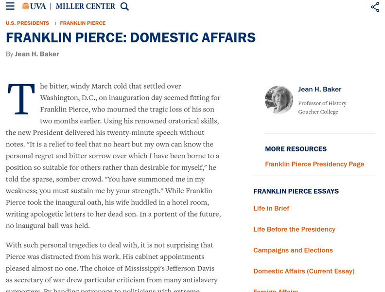 Miller Center at Uva: u.s. Presidents: Franklin Pierce: Domestic Policies Website Miller Center at Uva: u.s. Presidents: Franklin Pierce: Domestic Policies Website
