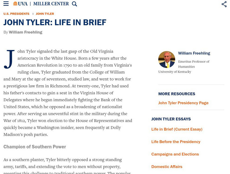 Miller Center at Uva: u.s. Presidents: John Tyler: A Life in Brief Website Miller Center at Uva: u.s. Presidents: John Tyler: A Life in Brief Website