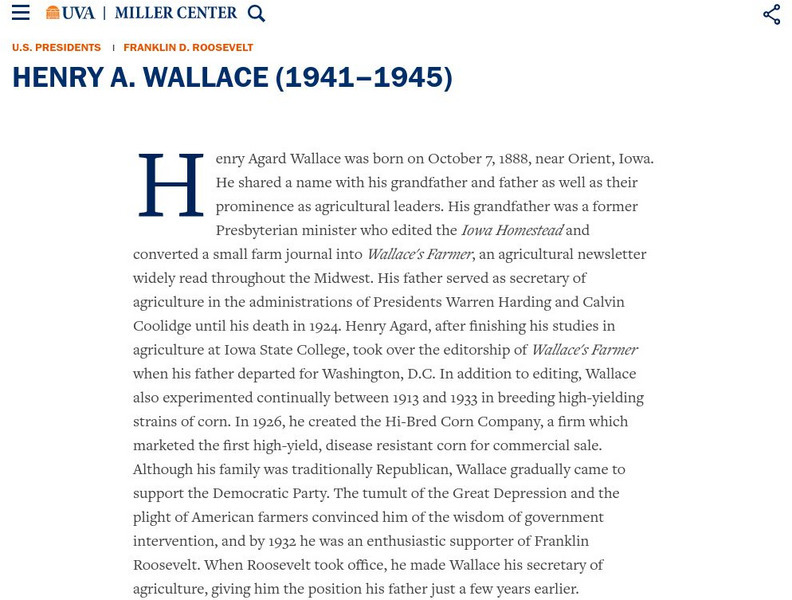 Miller Center at Uva: u.s. Presidents: Franklin Delano Roosevelt: Henry A. Wallace Website Miller Center at Uva: u.s. Presidents: Franklin Delano Roosevelt: Henry A. Wallace Website