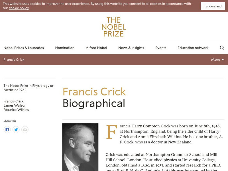 The Nobel Prize: Francis Crick Biographical Handout The Nobel Prize: Francis Crick Biographical Handout
