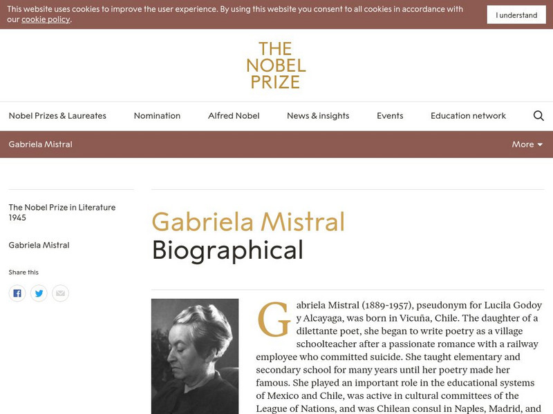 The Nobel Prize: Gabriela Mistral Biographical Website The Nobel Prize: Gabriela Mistral Biographical Website