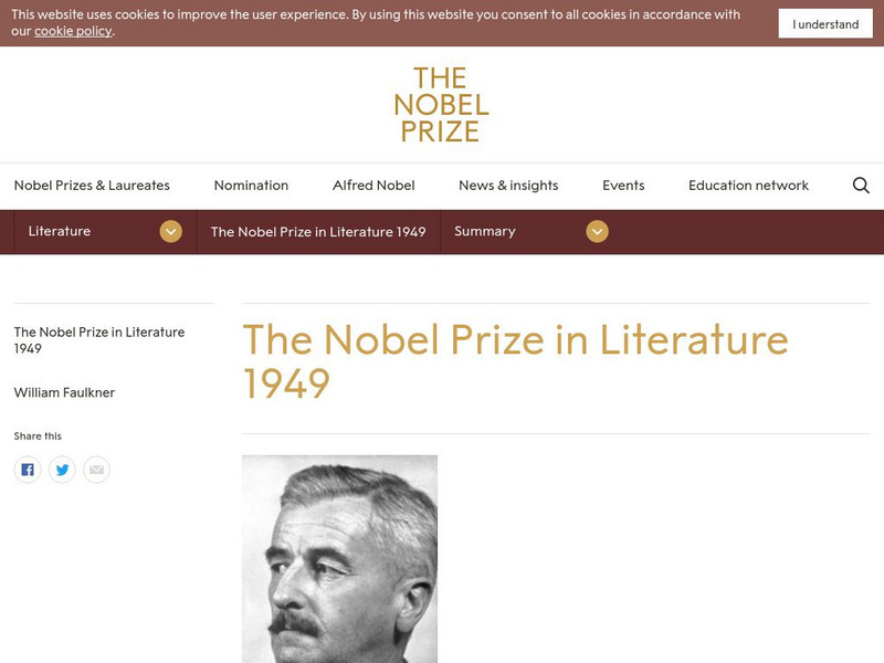 The Nobel Prize: The Nobel Prize in Literature 1949 Website The Nobel Prize: The Nobel Prize in Literature 1949 Website