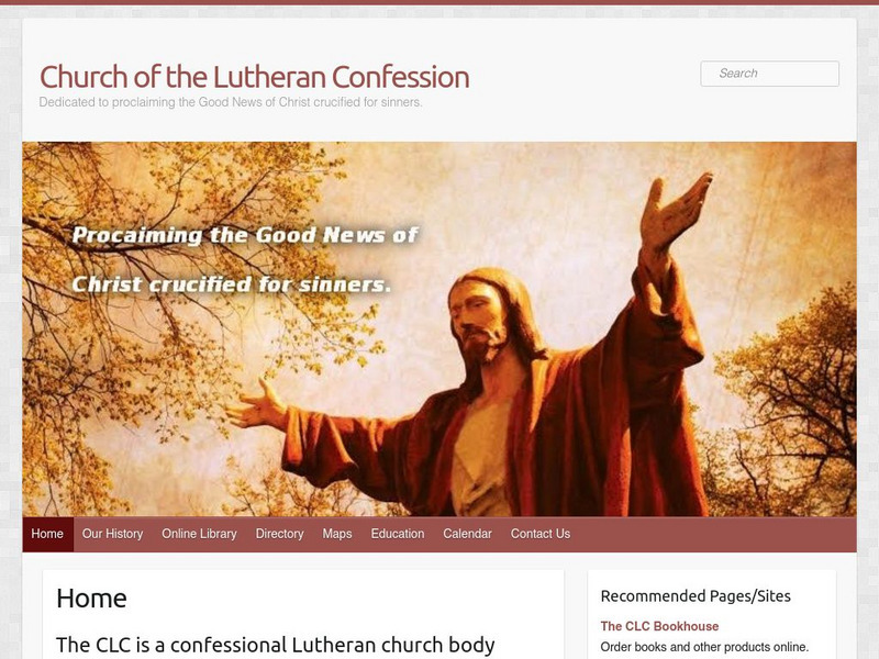 The Church of the Lutheran Confession Website The Church of the Lutheran Confession Website