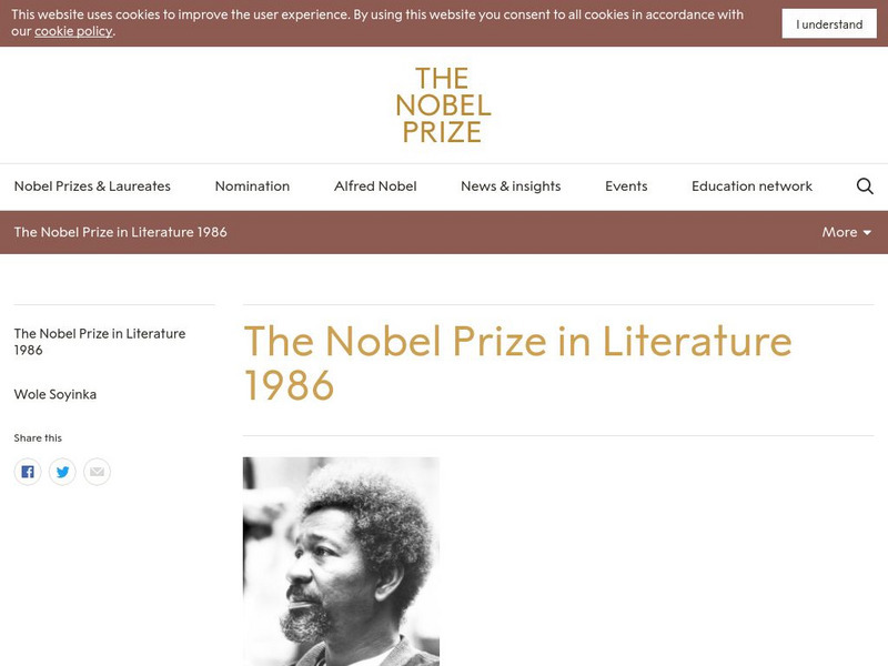The Nobel Prize: The Nobel Prize in Literature 1986: Wole Soyinka Website The Nobel Prize: The Nobel Prize in Literature 1986: Wole Soyinka Website