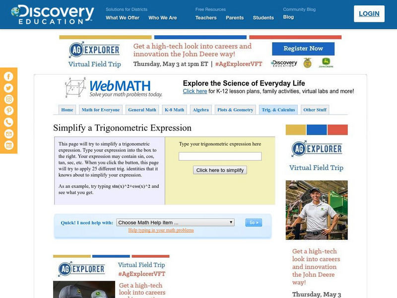 Discovery Education: Web Math: Try to Simplify a Trigonometric Expression Activity Discovery Education: Web Math: Try to Simplify a Trigonometric Expression Activity