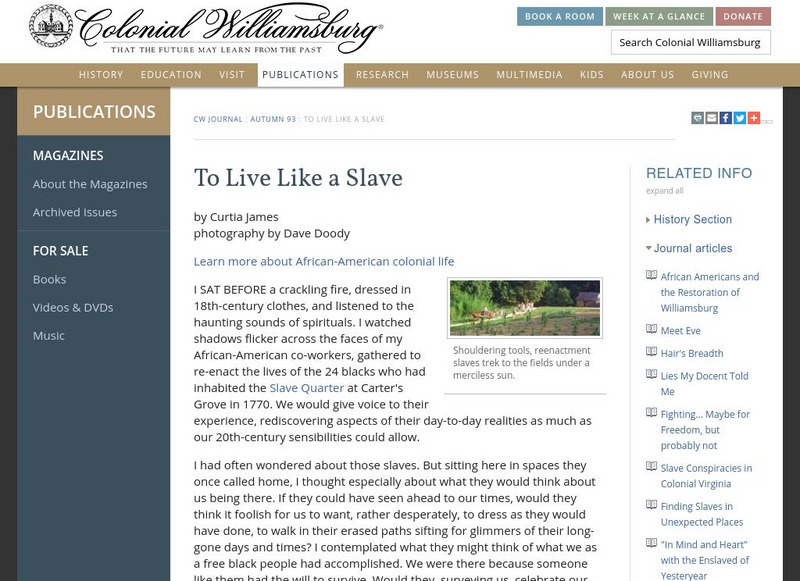 Colonial Williamsburg: To Live Like a Slave Primary Colonial Williamsburg: To Live Like a Slave Primary