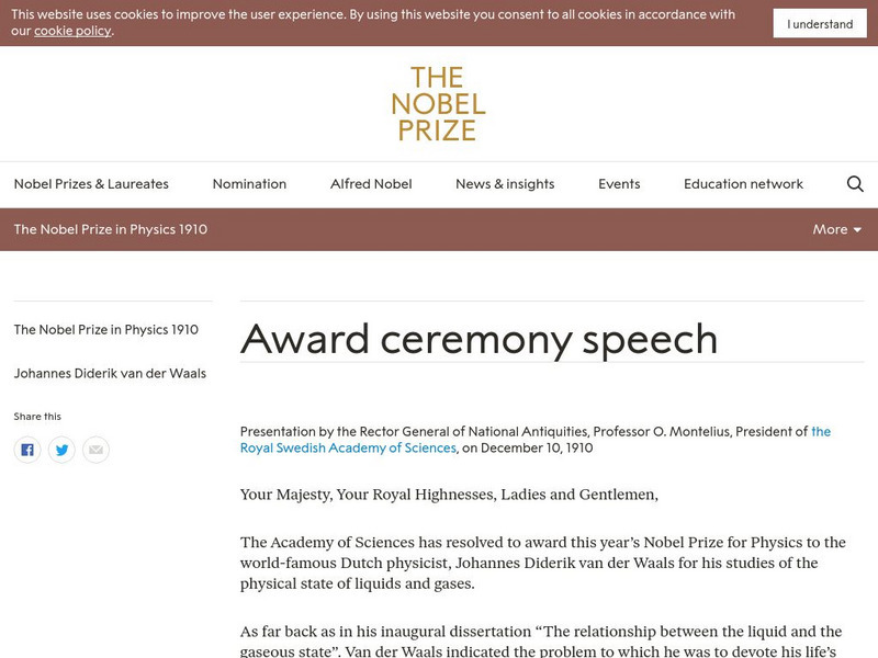 The Nobel Prize: The Nobel Prize in Physics 1910 Award Ceremony Speech Primary The Nobel Prize: The Nobel Prize in Physics 1910 Award Ceremony Speech Primary