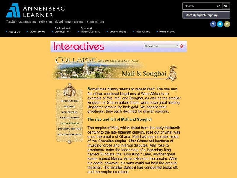 Annenberg Learner: Collapse: Mali and Songhai: Growth and Decline Website Annenberg Learner: Collapse: Mali and Songhai: Growth and Decline Website