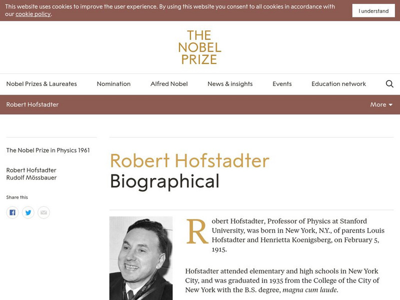 The Nobel Prize: Robert Hofstadter Biographical Handout The Nobel Prize: Robert Hofstadter Biographical Handout