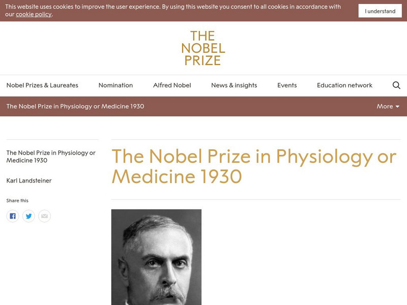The Nobel Prize: The Nobel Prize in Physiology or Medicine 1930 Primary The Nobel Prize: The Nobel Prize in Physiology or Medicine 1930 Primary