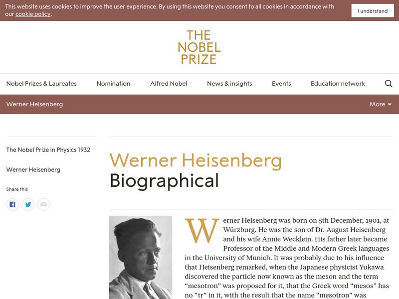 The Nobel Prize: Werner Karl Heisenberg Biographical Handout The Nobel Prize: Werner Karl Heisenberg Biographical Handout