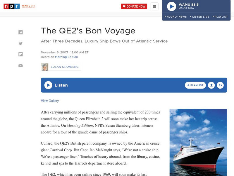 Npr: The Qe2's Bon Voyage Audio Npr: The Qe2's Bon Voyage Audio