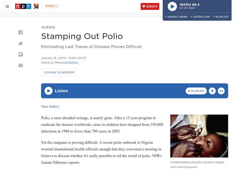 Npr: Stamping Out Polio Audio Npr: Stamping Out Polio Audio