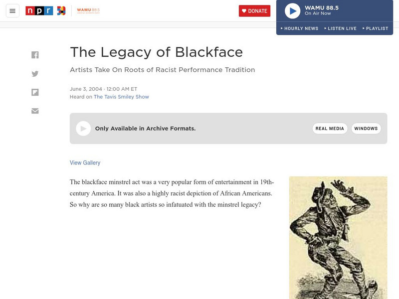 Npr: The Legacy of Blackface Article Npr: The Legacy of Blackface Article