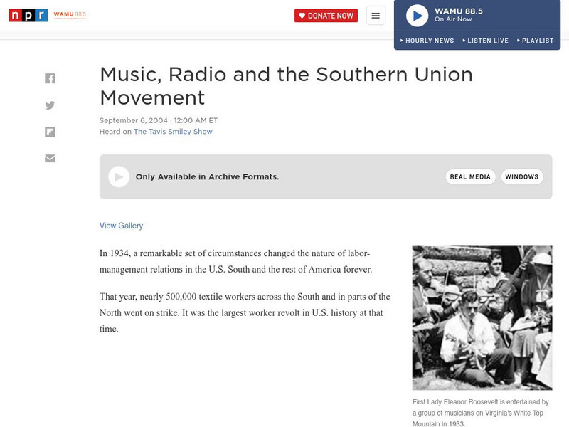 Npr: Music, Radio and the Southern Union Movement Audio Npr: Music, Radio and the Southern Union Movement Audio