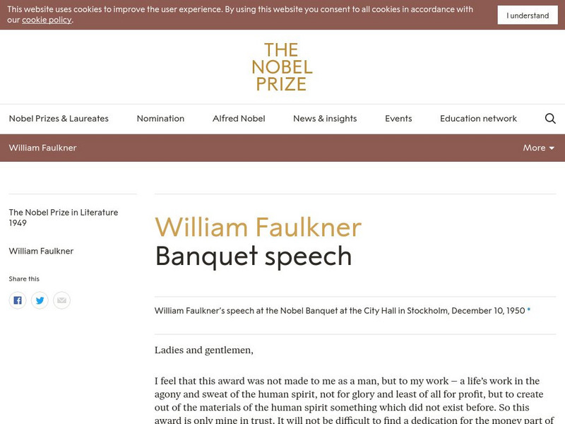The Nobel Prize: William Faulkner Banquet Speech Audio The Nobel Prize: William Faulkner Banquet Speech Audio
