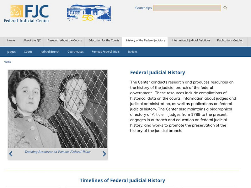 History of the Federal Judiciary Website History of the Federal Judiciary Website