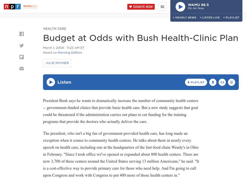 Npr: Budget at Odds With Bush Health Clinic Plan Audio