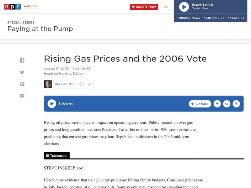 Npr: Rising Gas Prices and the 2006 Vote Audio Npr: Rising Gas Prices and the 2006 Vote Audio