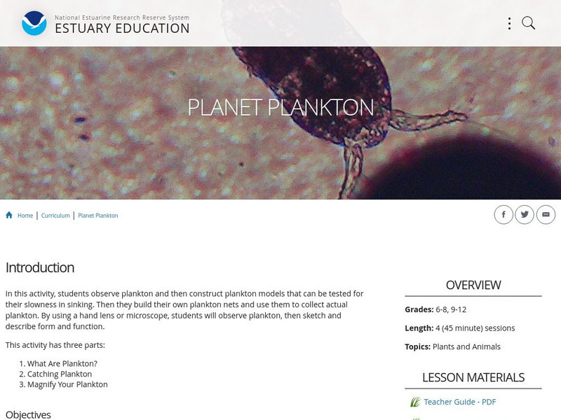 Noaa: Estuaries 101 Curriculum: Planet Plankton Unit Plan Noaa: Estuaries 101 Curriculum: Planet Plankton Unit Plan