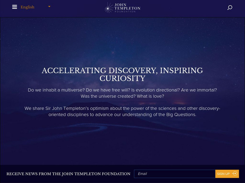 John Templeton Foundation: Does Science Make Belief in God Obsolete? Website