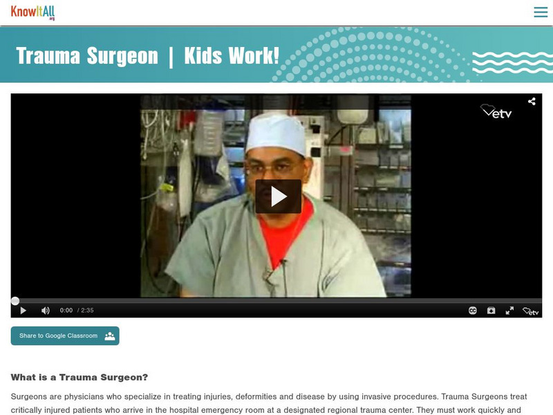 Etv: Kids Work!: Trauma Surgeon Instructional Video