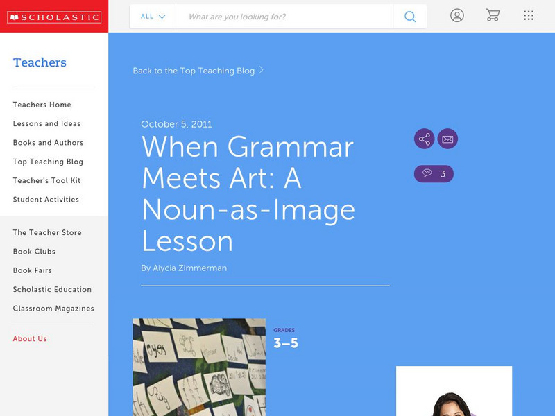 Scholastic: When Grammar Meets Art Lesson Plan Scholastic: When Grammar Meets Art Lesson Plan