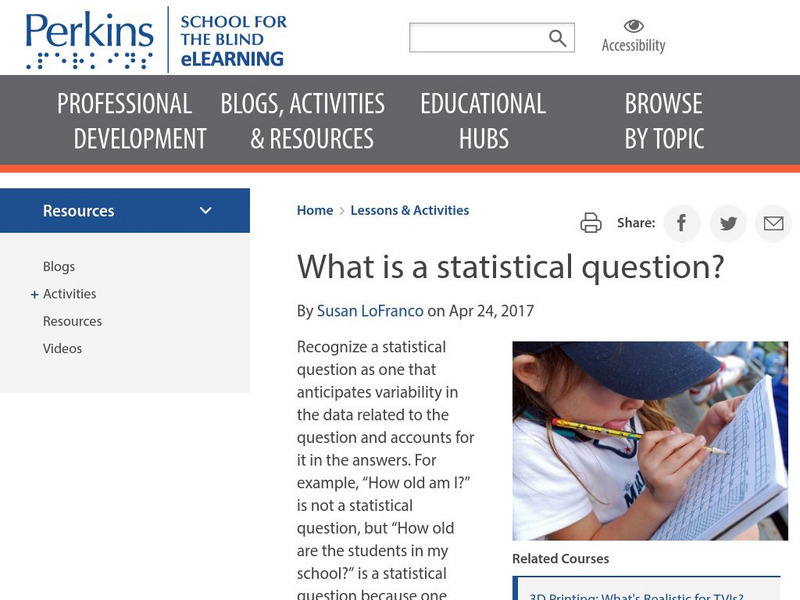 Perkins School for the Blind: What Is a Statistical Question? Lesson Plan