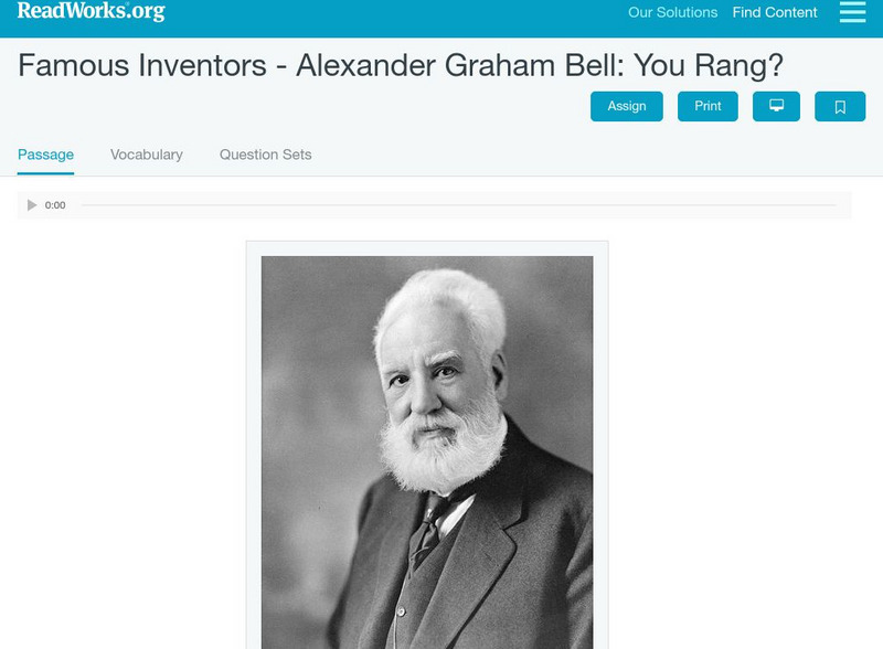 Read Works: Famous Inventors Alexander Graham Bell: You Rang? Activity Read Works: Famous Inventors Alexander Graham Bell: You Rang? Activity