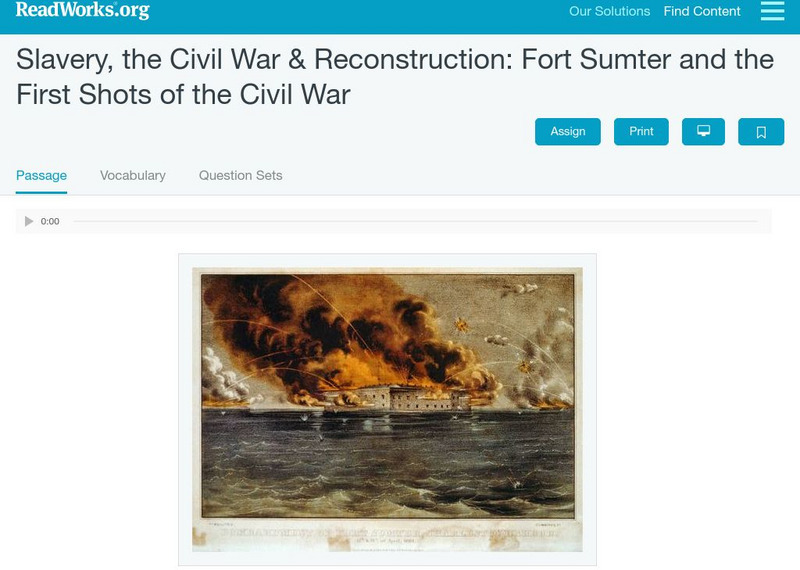 Read Works: Slavery, the Civil War & Reconstruction Fort Sumter: First Shots Activity Read Works: Slavery, the Civil War & Reconstruction Fort Sumter: First Shots Activity
