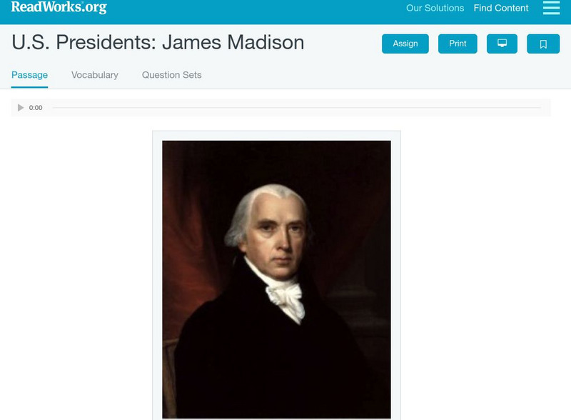 Read Works: u.s. Presidents James Madison Activity Read Works: u.s. Presidents James Madison Activity
