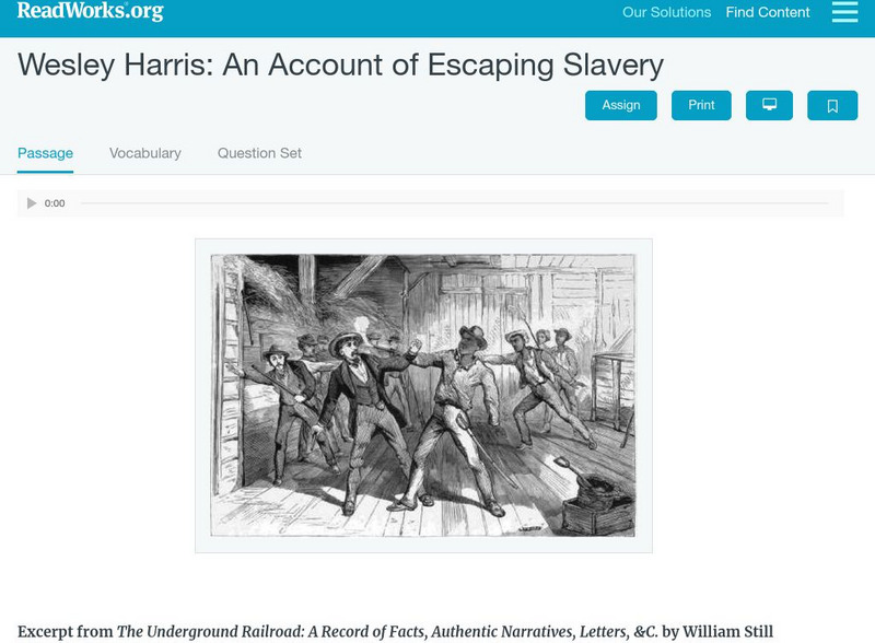 Read Works: Wesley Harris: An Account of Escaping Slavery Activity Read Works: Wesley Harris: An Account of Escaping Slavery Activity