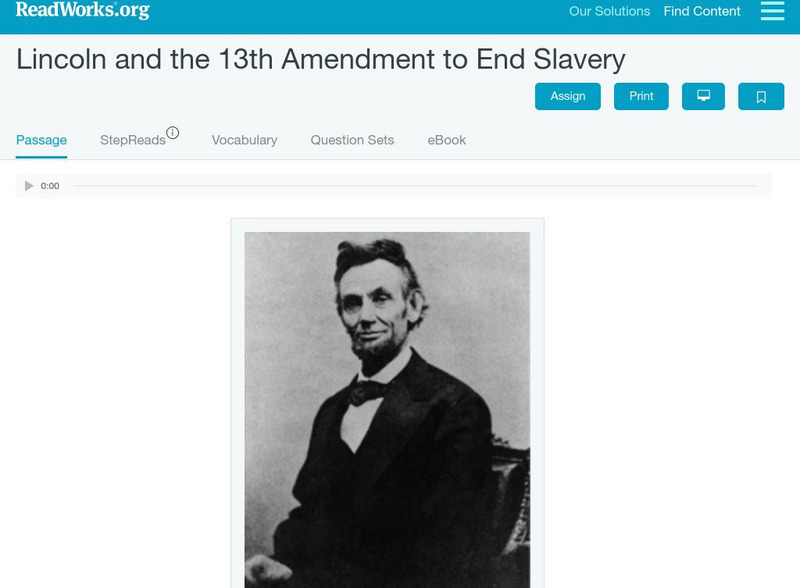 Read Works: Lincoln and the 13th Amendment to End Slavery Activity Read Works: Lincoln and the 13th Amendment to End Slavery Activity