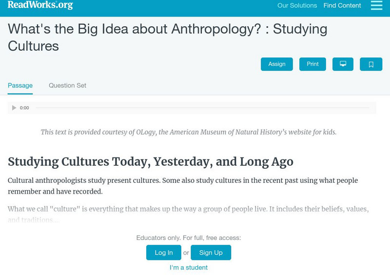 Read Works: What's the Big Idea About Anthropology?: Studying Cultures Article Read Works: What's the Big Idea About Anthropology?: Studying Cultures Article