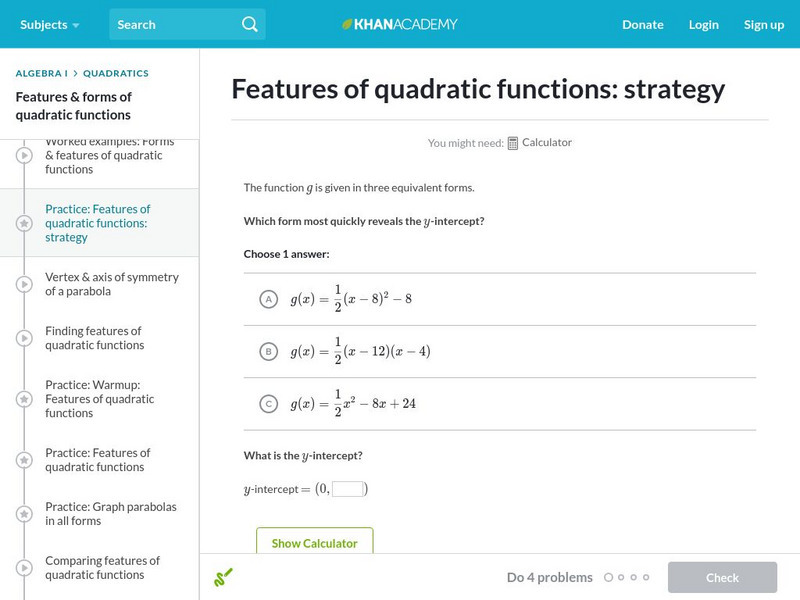 Khan Academy: Features of Quadratic Functions: Strategy Unit Plan Khan Academy: Features of Quadratic Functions: Strategy Unit Plan