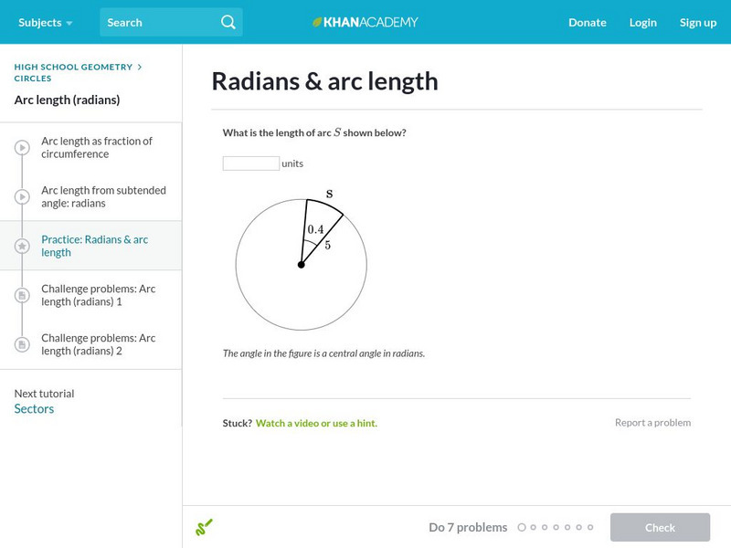 Khan Academy: Radians and Arc Length Unknown Type Khan Academy: Radians and Arc Length Unknown Type