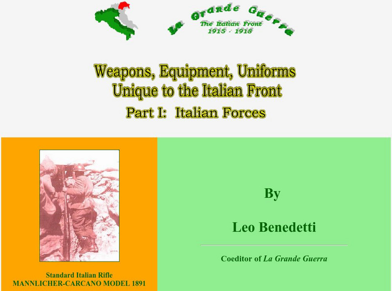 Worldwar1.com: Great War Society: La Grande Guerra: Italian Front: Weapons, Equipment, Uniforms Handout