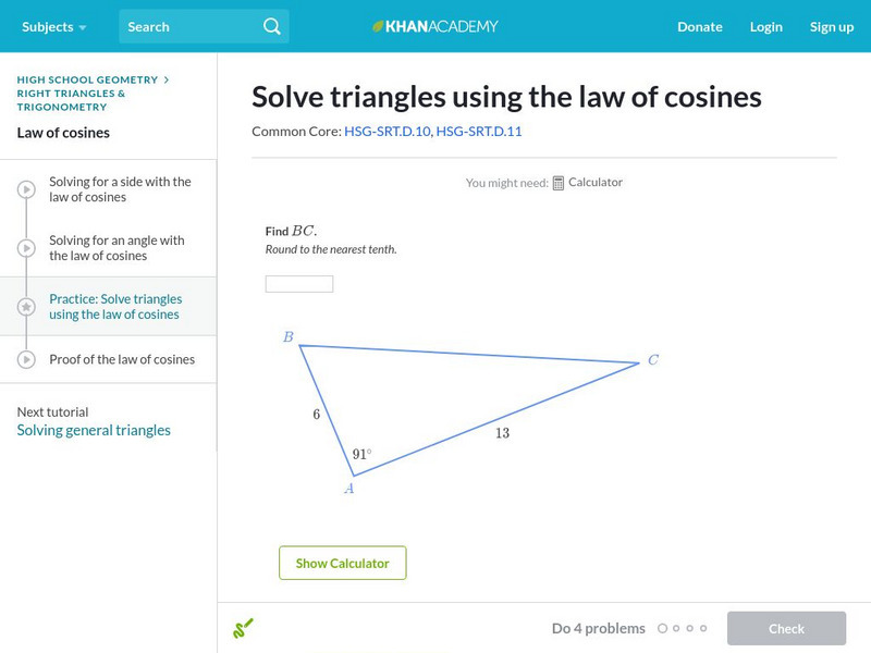 Khan Academy: Solve Triangles Using the Law of Cosines Unknown Type