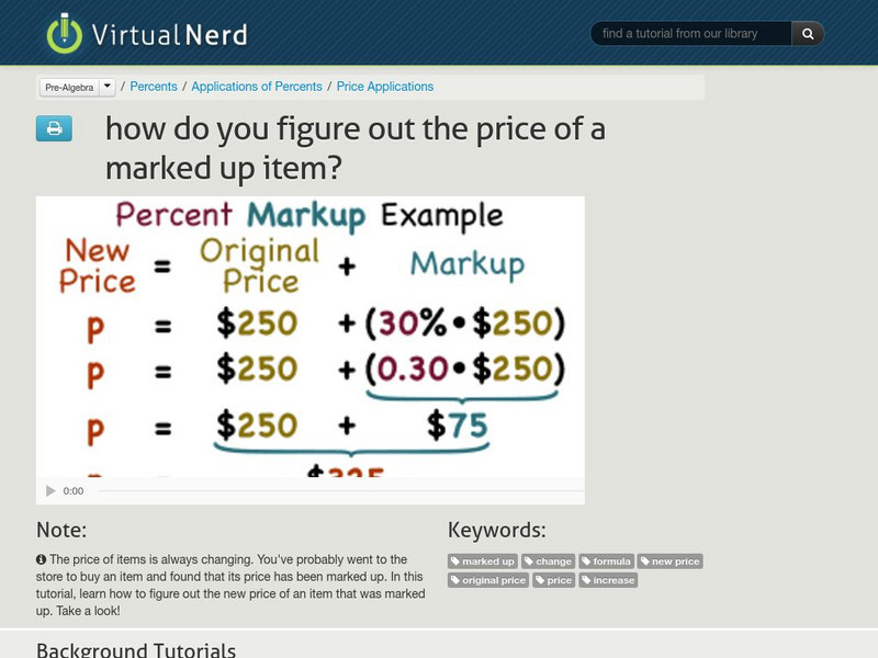 Virtual Nerd: How Do You Figure Out the Price of a Marked Up Item? Instructional Video