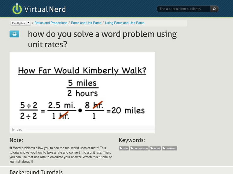 Virtual Nerd: How Do You Solve a Word Problem Using Unit Rates? Instructional Video Virtual Nerd: How Do You Solve a Word Problem Using Unit Rates? Instructional Video
