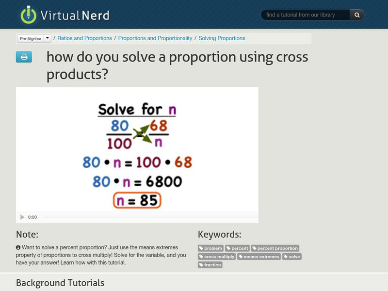 Virtual Nerd: How Do You Solve a Proportion Using Cross Products? Instructional Video